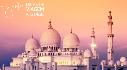 Dicas de viagem: Abu Dhabi