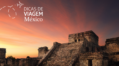 Dicas de viagem: México